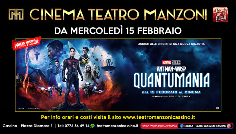 Cassino – Al Cinema Teatro Manzoni è arrivato il film-evento “Ant-Man and the Wasp: Quantumania”